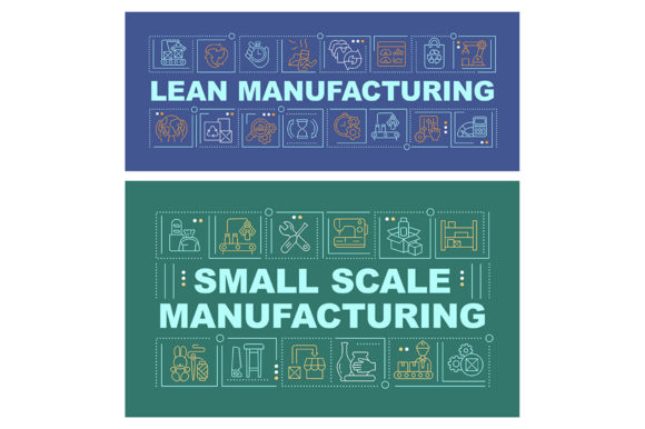 Lean Manufacturing Word Concepts Banners for Graphics & Craft Projects